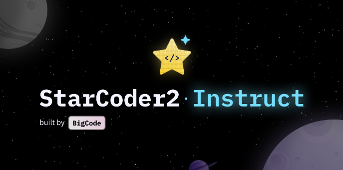 UIUC发布StarCoder2-15B-Instruct:自研代码大模型闪耀性能之巅